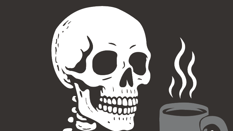 Skeleton with a Cup of Coffee T-Shirt Design Final